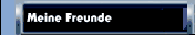 Meine Freunde
